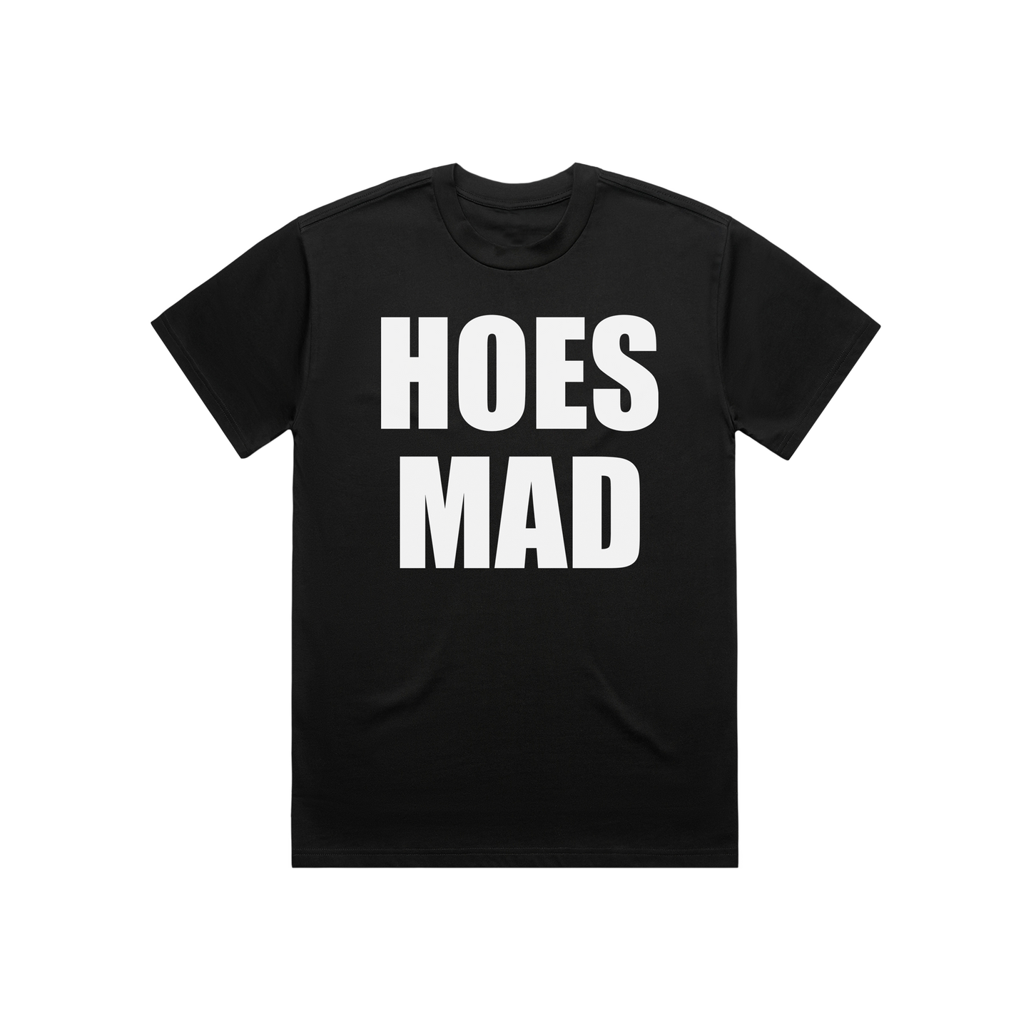 Hoes Mad OG Tee