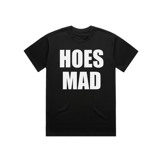 Hoes Mad OG Tee